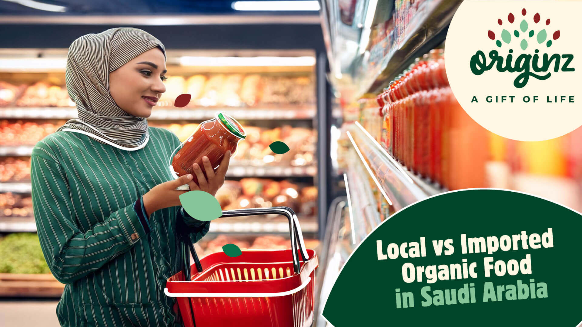 Local vs Imported Organic Food in Saudi Arabia