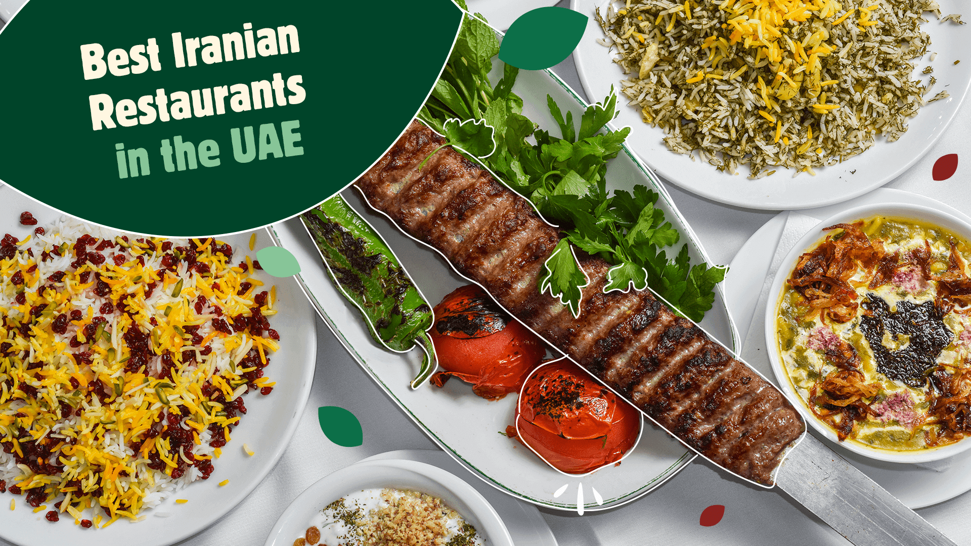 Best Iranian Restaurants in the UAE